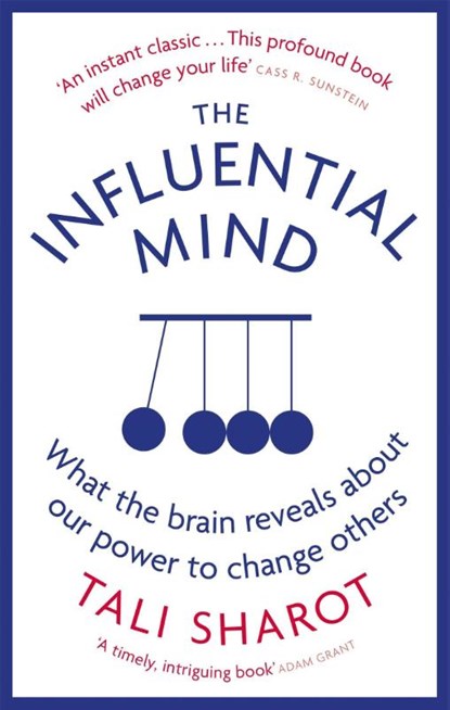 The Influential Mind, Tali Sharot - Paperback - 9780349140636