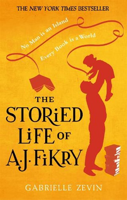 The Storied Life of A.J. Fikry, Gabrielle Zevin - Paperback - 9780349141077