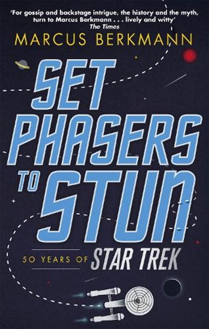 Set Phasers to Stun, Marcus Berkmann - Paperback - 9780349141152
