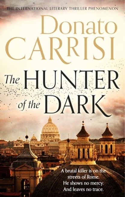 The Hunter of the Dark, Donato Carrisi - Ebook - 9780349141190