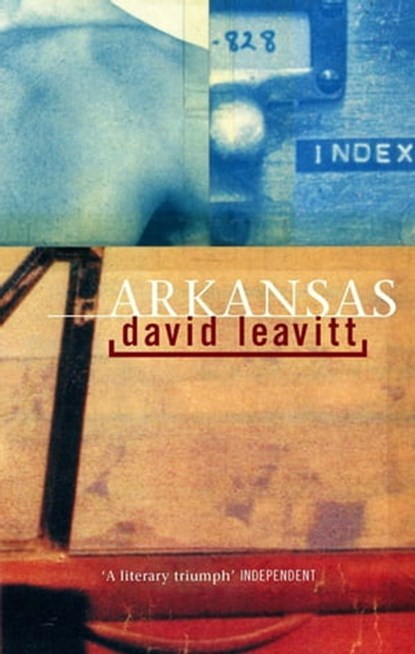 Arkansas, David Leavitt - Ebook - 9780349141237