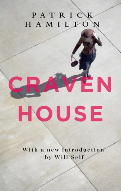 Craven House, Patrick Hamilton - Paperback - 9780349141510