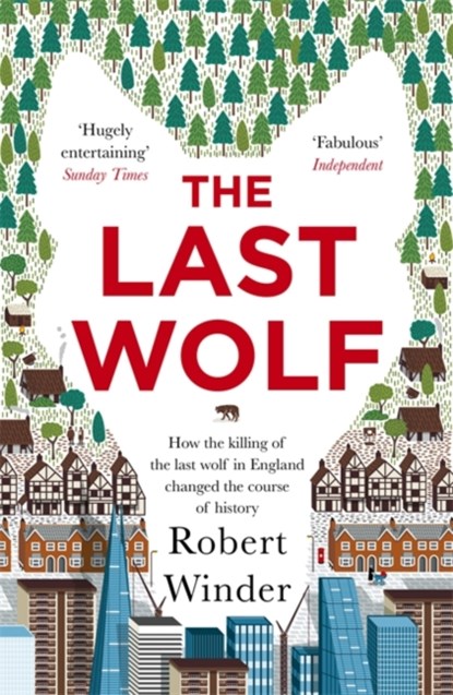 The Last Wolf, Robert Winder - Paperback - 9780349141862