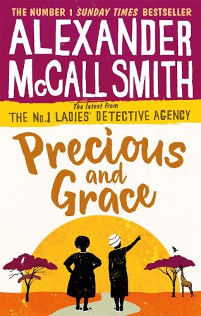 Precious and Grace, Alexander McCall Smith - Paperback - 9780349142036