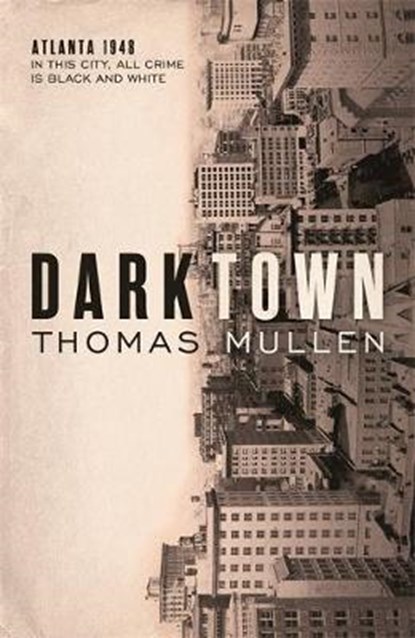 Darktown, MULLEN,  Thomas - Paperback - 9780349142067