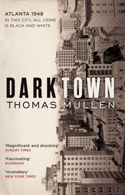 Darktown, Thomas Mullen - Paperback - 9780349142074