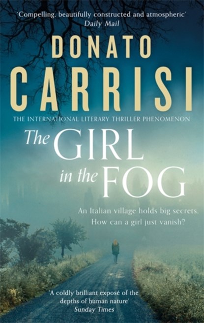 The Girl in the Fog, Donato Carrisi - Paperback - 9780349142609
