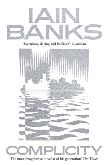 Complicity, BANKS,  Iain - Paperback - 9780349142845