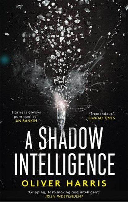 A Shadow Intelligence, Oliver Harris - Paperback - 9780349142968