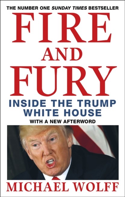 Fire and Fury, Michael Wolff - Paperback - 9780349143422