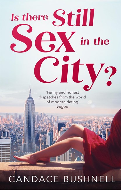 Is There Still Sex in the City?, Candace Bushnell - Paperback - 9780349143613