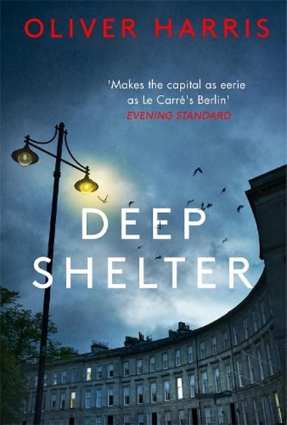 Deep Shelter, Oliver Harris - Paperback - 9780349143811