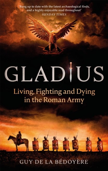 Gladius, Guy de la Bedoyere - Paperback - 9780349143910