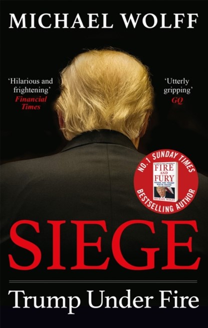 Siege, Michael Wolff - Paperback - 9780349144306