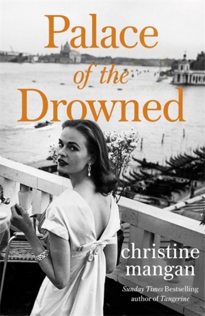 Palace of the Drowned, Christine Mangan - Paperback - 9780349144498