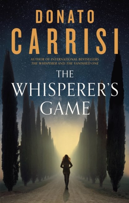 The Whisperer's Game, Donato Carrisi - Paperback - 9780349144887
