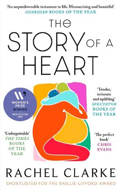 The Story of a Heart, Rachel Clarke - Paperback - 9780349145617