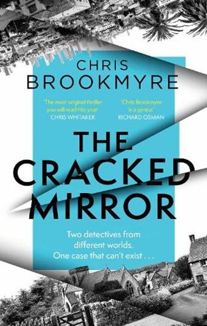 The Cracked Mirror, Chris Brookmyre - Paperback - 9780349145815