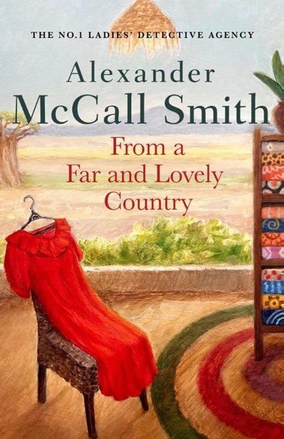 From a Far and Lovely Country, Alexander McCall Smith - Paperback - 9780349145990