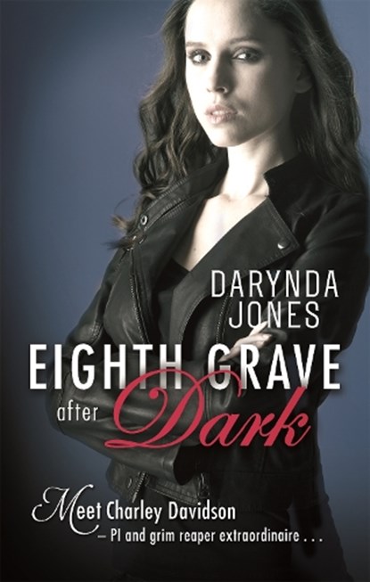 Eighth Grave After Dark, Darynda Jones - Paperback - 9780349403489