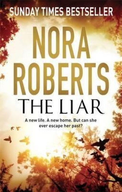 The Liar, Nora Roberts - Paperback - 9780349403786