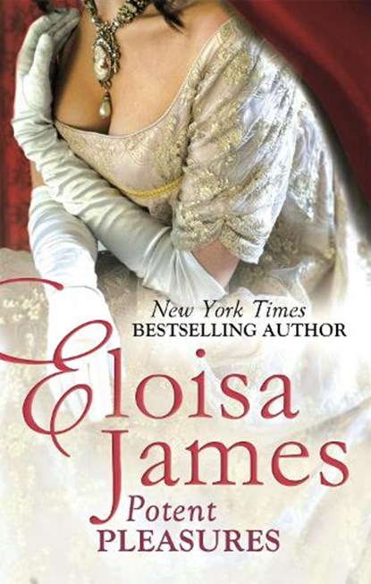 Potent Pleasures, Eloisa James - Paperback - 9780349404400