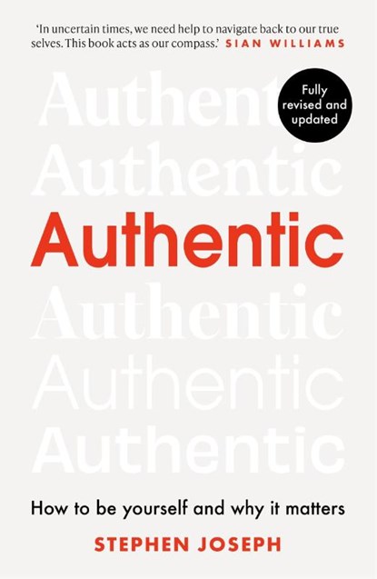 Authentic, Professor Stephen Joseph - Paperback - 9780349404868