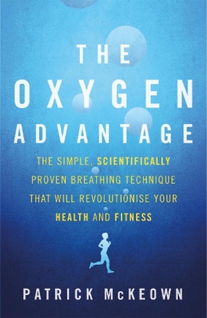 The Oxygen Advantage, Patrick McKeown - Paperback - 9780349406695