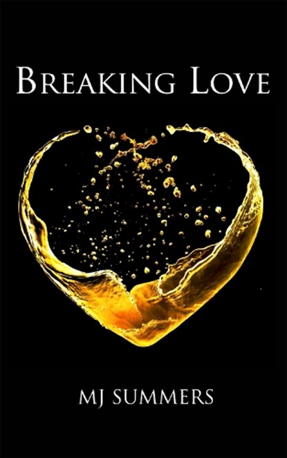 Breaking Love, MJ Summers - Paperback - 9780349407081