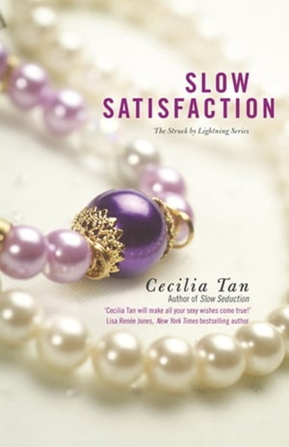 Slow Satisfaction, Cecilia Tan - Ebook - 9780349407265