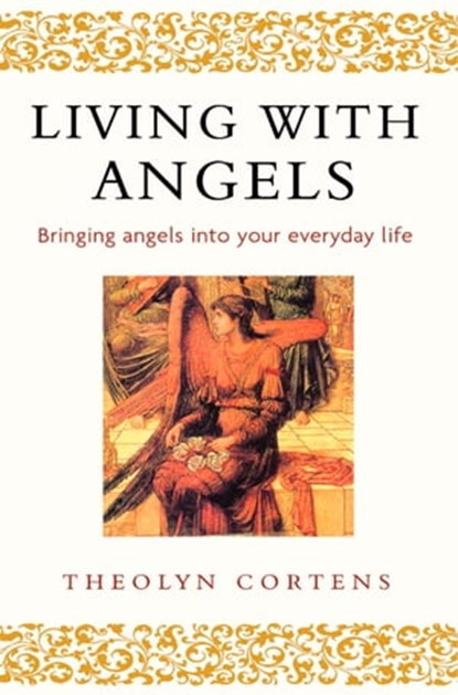 Living With Angels, Theolyn Cortens - Ebook - 9780349407593