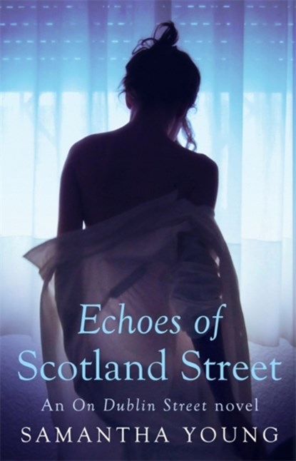 Echoes of Scotland Street, Samantha Young - Paperback - 9780349408163