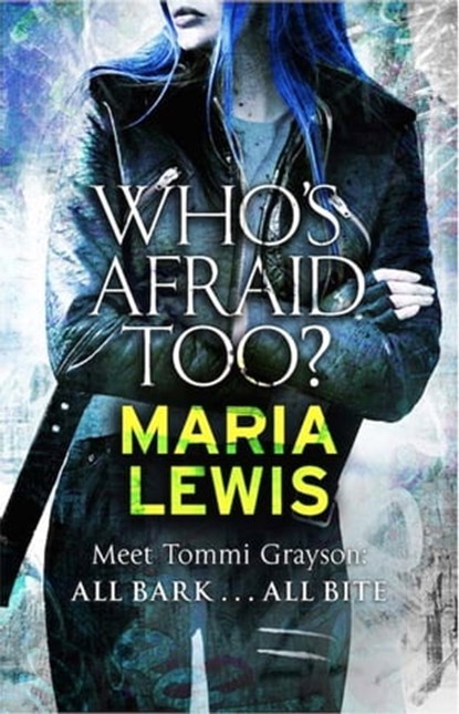 Who's Afraid Too?, Maria Lewis - Ebook - 9780349409009