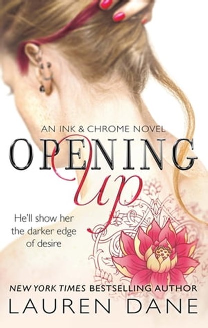 Opening Up, Lauren Dane - Ebook - 9780349409832