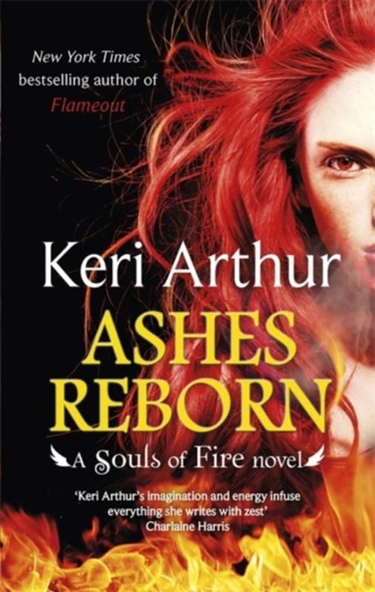 Ashes Reborn, Keri Arthur - Paperback - 9780349411019