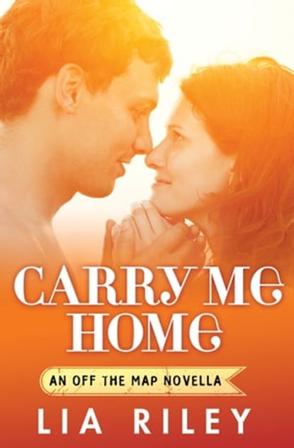 Carry Me Home, Lia Riley - Ebook - 9780349411828
