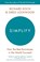 Simplify, Richard Koch ; Greg Lockwood - Paperback - 9780349411866