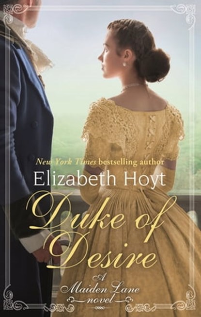 Duke of Desire, Elizabeth Hoyt - Ebook - 9780349412382