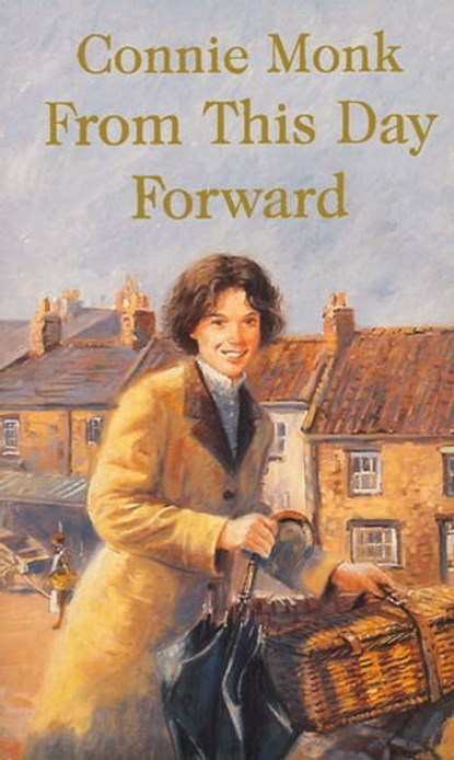 From This Day Forward, Connie Monk - Ebook - 9780349412726