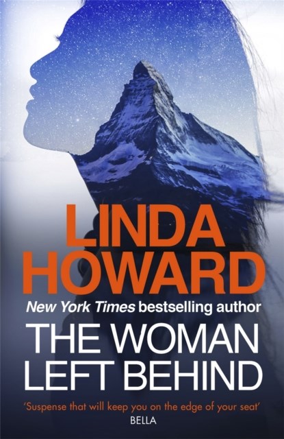 The Woman Left Behind, Linda Howard - Paperback - 9780349413938