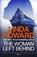 The Woman Left Behind, Linda Howard - Paperback - 9780349413938
