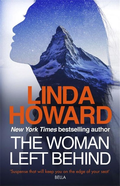 The Woman Left Behind, Linda Howard - Paperback - 9780349413938