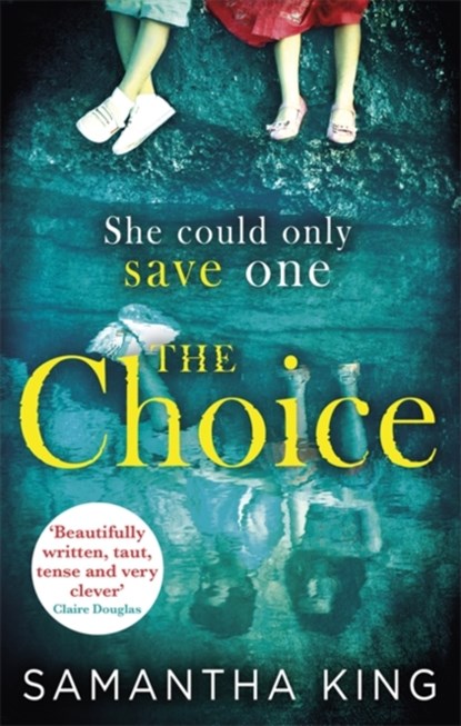 The Choice, Samantha King - Paperback - 9780349414683