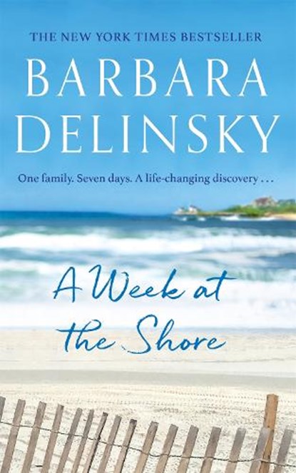 A Week at The Shore, Barbara Delinsky - Paperback - 9780349415758