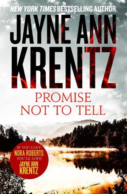 Promise Not To Tell, Jayne Ann Krentz - Paperback - 9780349415901