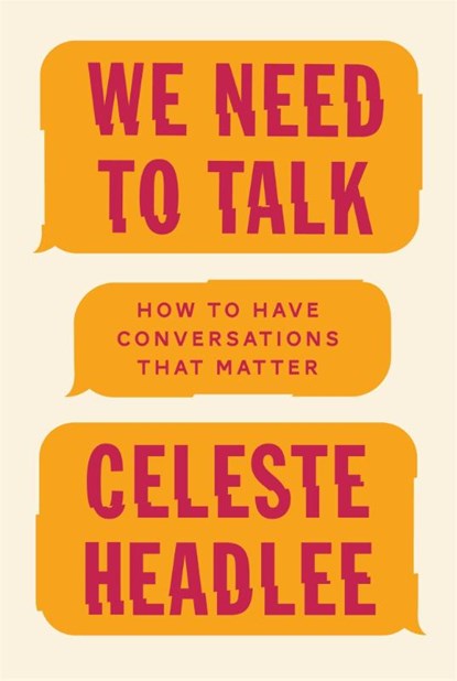 We Need To Talk, Celeste Headlee - Paperback - 9780349416380