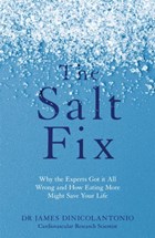 The Salt Fix | Dr James DiNicolantonio | 