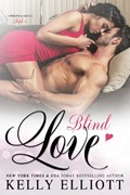 Blind Love | Kelly Elliott | 