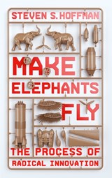 Make Elephants Fly - Steven Hoffman - 9780349418834