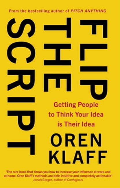 Flip the Script, Oren Klaff - Ebook - 9780349418841